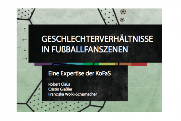 Die Expertise der KoFaS beschäftigt sich mit Geschlechterverhältnissen in Fußballfanszenen.