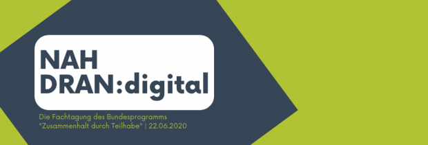 NAH DRAN:digital 2020 Topteaser